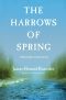 [World Made by Hand 04] • The Harrows of Spring